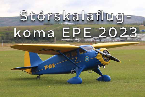 Stórskalaflugkoma EPE 2023